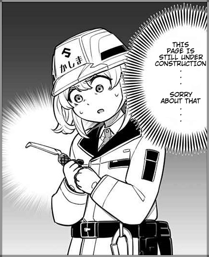 An apologetic looking anime girl in a construction uniform saying 'This page is still under construction... Sorry about that...'